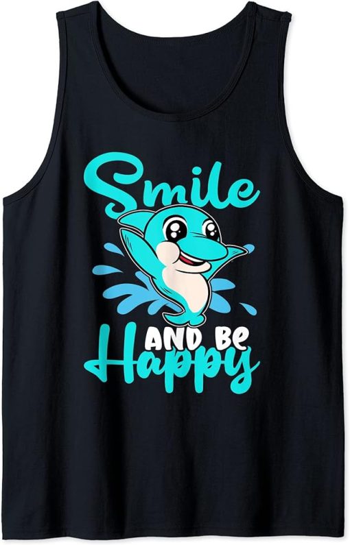 Dolphins: Smile And Be Happy Tank Top